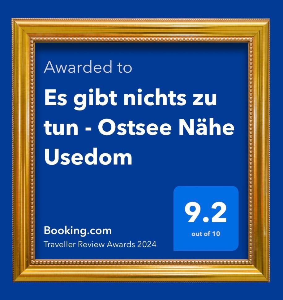 Es gibt nichts zu tun - Ostsee Nähe Usedom Spantekow Exterior foto